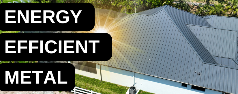 The “Cool” Secret: Energy Efficient Metal Roofing in the Sunshine State Blog Cover