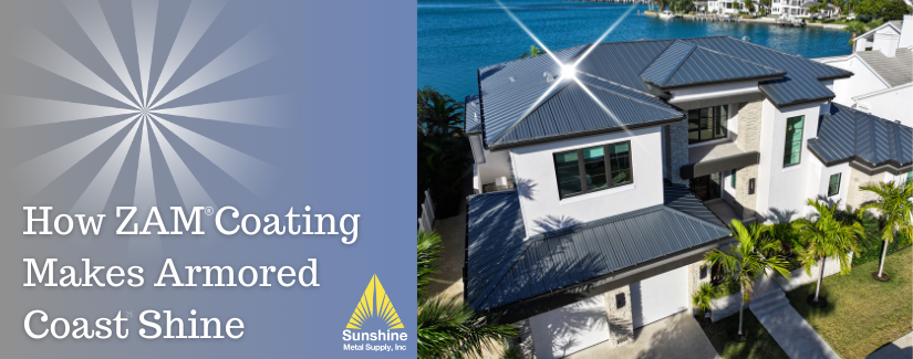 Residential roof with ZAM coating by Sunshine Metal Supply, enhancing durability and shine.