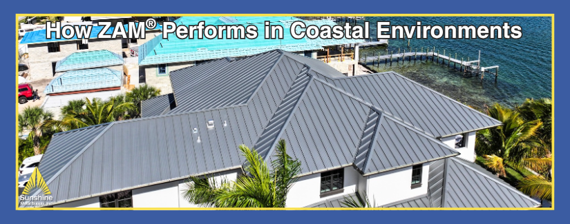 How ZAM metal panels perform in coastal environments