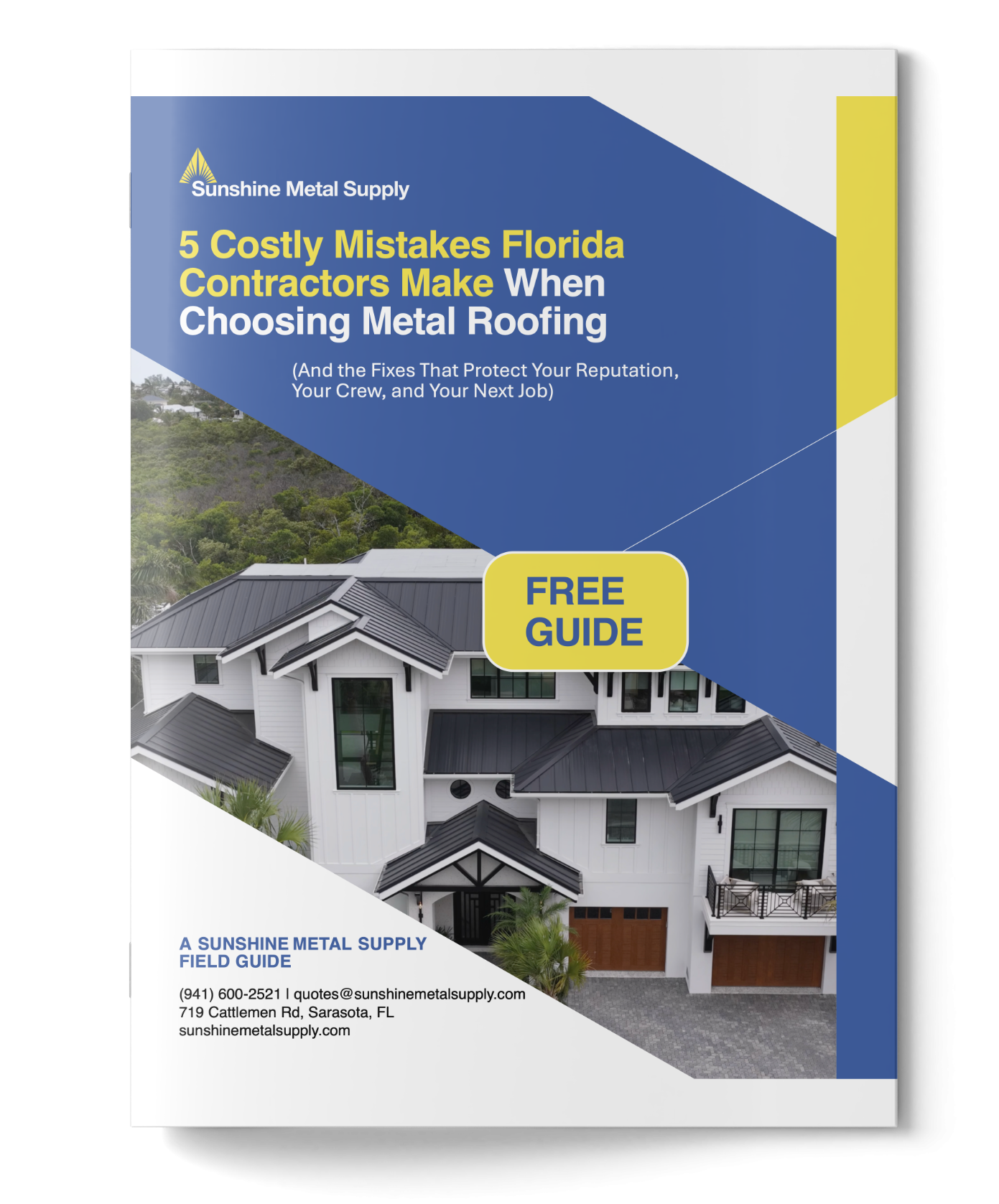Free Field Guide - Sunshine Metal Supply